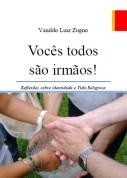 voces todos sao irmaos